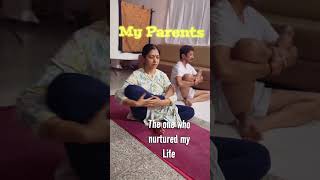 My Parents Tremendous Transformation In My Family Before I Embarked On My Yoga Teacher Training