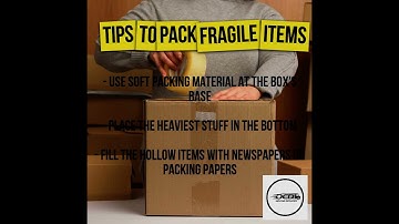 Tips to Pack Fragile Items