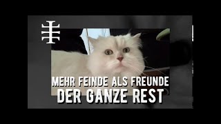 DER GANZE REST - Mehr Feinde Als Freunde (Offizielles Video)