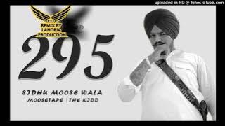 295 sidhu moose wala remix || lahoria production || 295 song sidhu moose wala remix || dhol mix