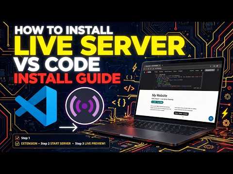 Install Live Server in VS Code (2026) | Complete Beginner Guide