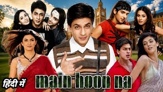 Main Hoon Na Full Movie HD 2012 | Shah Rukh Khan | Zayed Khan | Sushmita Sen | Review & Facts