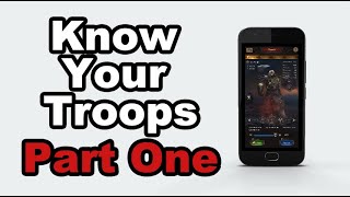 War and Order - Know your Troops - Part One