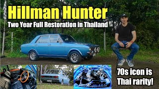 Hillman Hunter in Thailand! 70s Sedan Has Just Completed a TwoYear Full Ground Up Restoration!