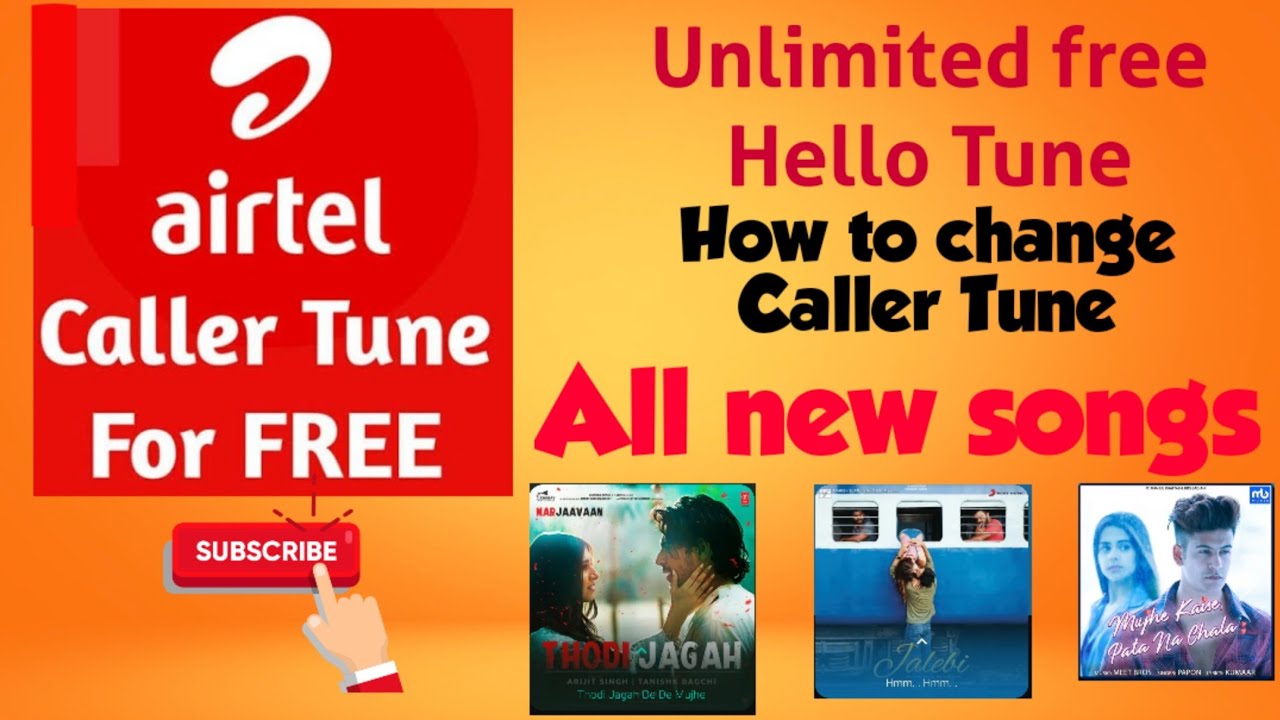 How To Change Caller Tune In Airtel Number Free Airtel Hello Tune
