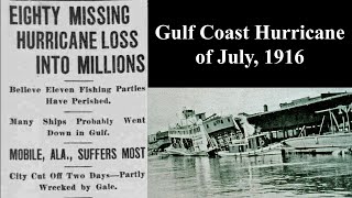 Gulf Coast Hurricane of July, 1916