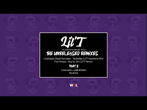 Lowheads, Naoki Serizawa - Yesterday (Lil'T Intentions Mix)