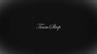 Team Sleep - Live From the Stage (lyrics)