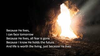 Because he lives (Lyrics) by Dave Crowder Band