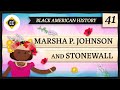 Marsha P. Johnson and the Stonewall Rebellion Quiz