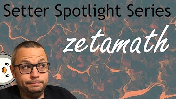 zetamath (Setter Spotlight Series)