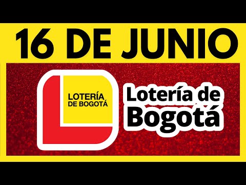 🔴🟡 Resultado de la LOTERIA de BOGOTA JUEVES 16 de JUNIO de 2022 (Chance y Loterias) ✅✅✅