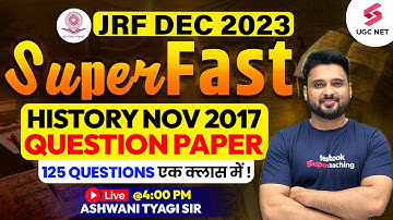 UGC NET History | UGC NET History 2017 Nov Previous Year Paper | UGC History PYQs | Ashwani Sir