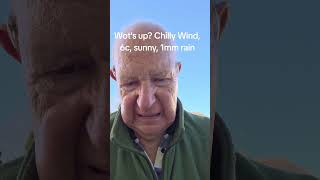Wot's up? Chilly Wind, 6c, sunny, 1mm rain #oggieweatherman