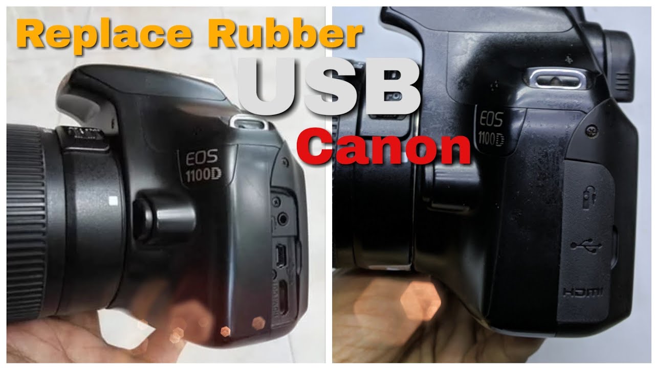 Replace Rubber USB Camera Canon (Mengganti Karet USB Kamera Canon