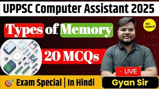 20 Important MCQs on Types of Memory | RAM, ROM, Cache, Virtual Memory | UPPSC Computer Assistant