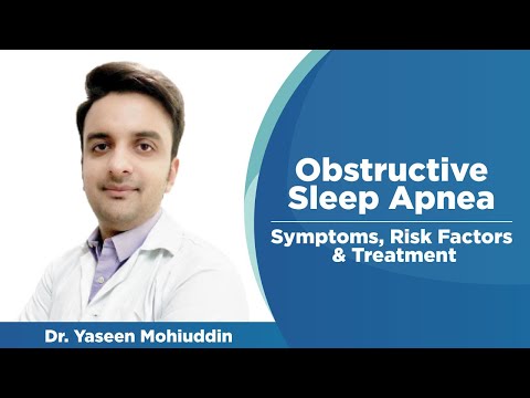 What is Obstructive Sleep Apnea? | Sleep Apnea: Causes, Risk Factors & Treatment