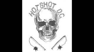 Hot Shot - Demo 2016 (Full Demo)