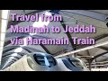 Travel from Madinah to Jeddah International Airport via Haramain train