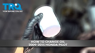 How to Change Oil 2009-2015 Honda Pilot