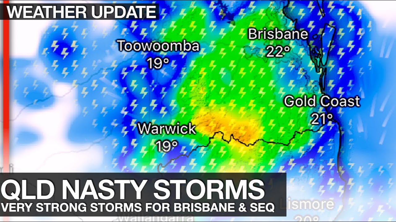 Destructive Severe Thunderstorms are Forecast around Brisbane and ...