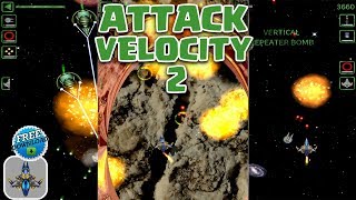 AMAZING SPACESHIP GAME! ATTACK VELOCITY 2! FREE TO PLAY ON iOS & Android! screenshot 2