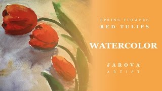 DIY How to PAINT FLOWERS. FREE Lesson No4. Flowers Watercolor Painting Online art courses Red tulips DIY How to PAINT FLOWERS. FREE Lesson No4. Flowers Watercolor Painting Online art courses Red tulips