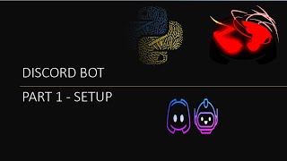 Discord Bot - The Complete Guide for Python - Part 1