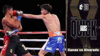 Quick Jabs | Johnny Canas vs Jose Alvarado! 'Sugarcane' Makes His Professional Debut! (BEST MOMENTS)