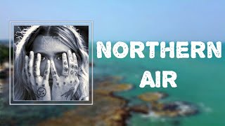 Lyrics: Morgan Wade - "Northern Air"