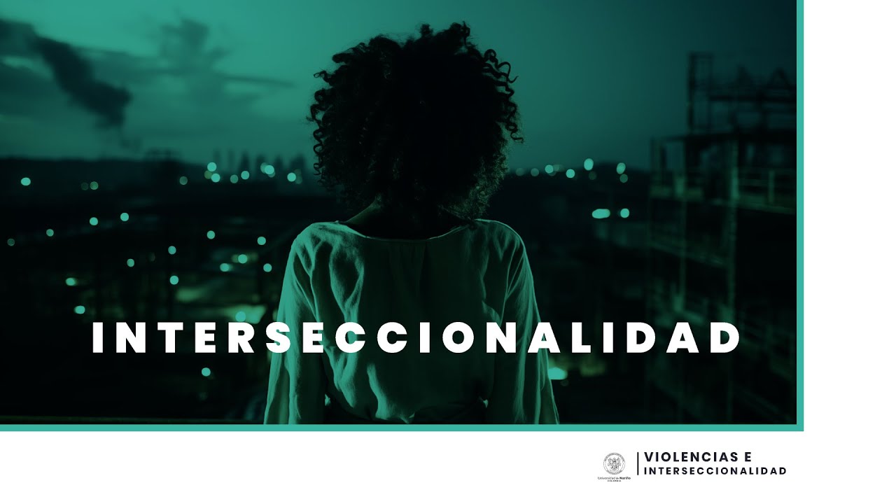 INTERSECCIONALIDAD