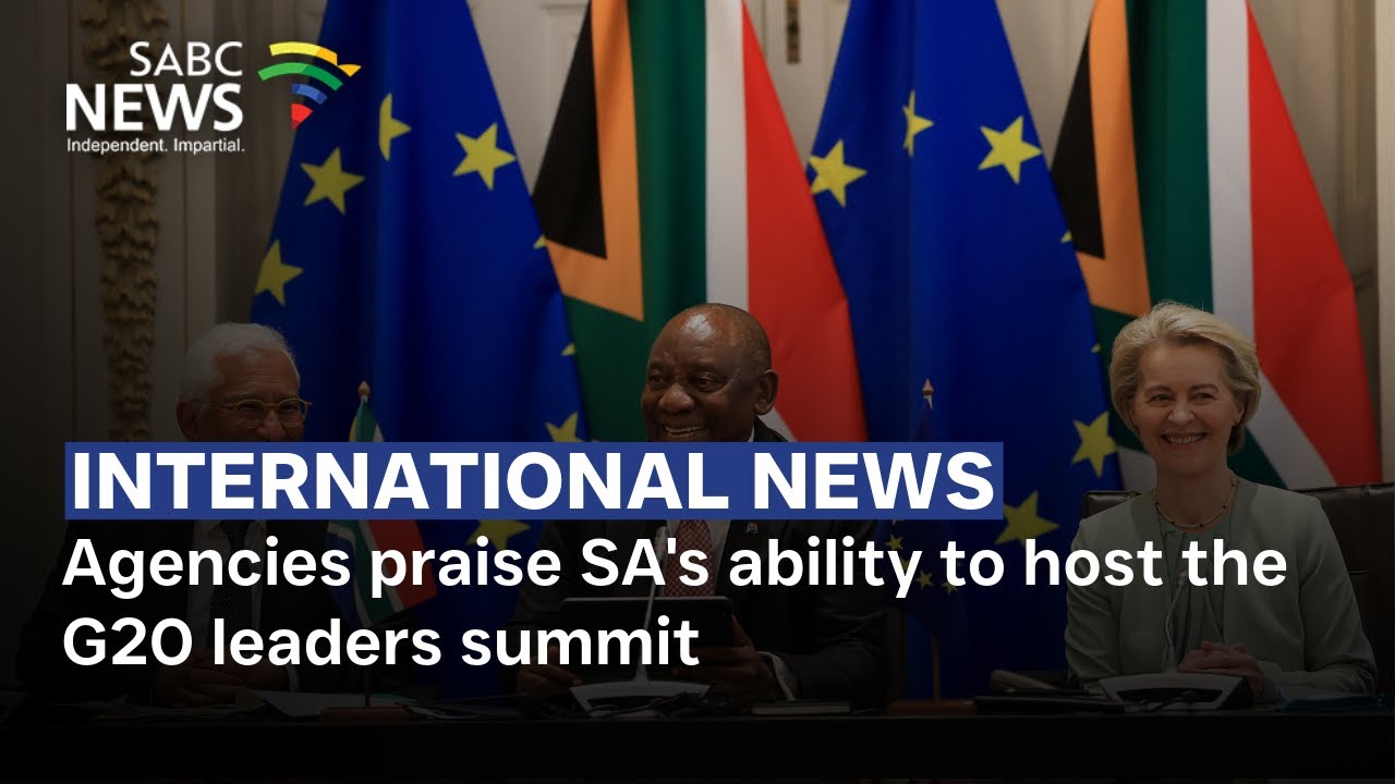 International News Agencies praise SA's ability to host the G20 leaders summit