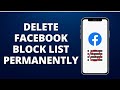 How To Delete Facebook Blocked List Permanently Without Unblocking How To Delete Facebook Blocked List Permanently Without Unblocking