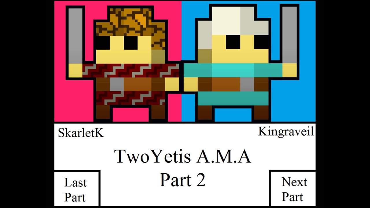 TwoYetis: A.M.A: Part 2