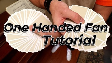 Spread Cards Like a Pro: One Handed Fan Tutorial (Basic)