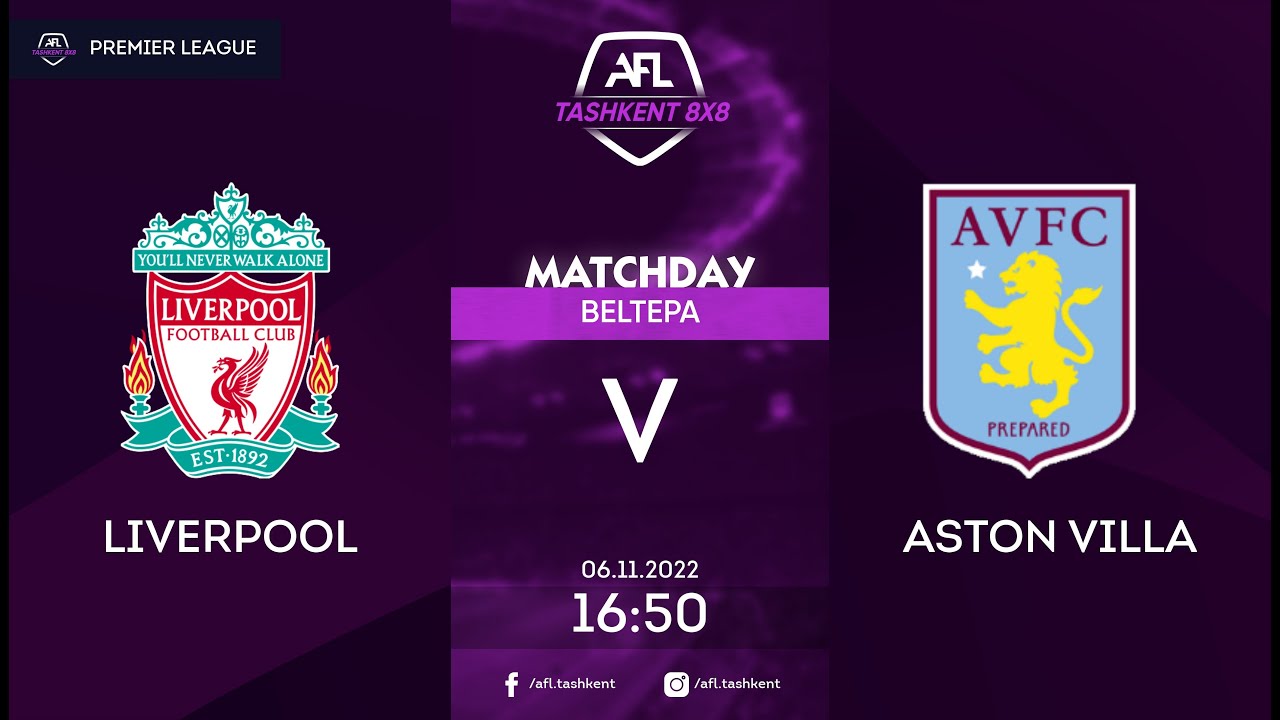 AFL England 6 tur LIVERPOOL ASTON VILLA YouTube