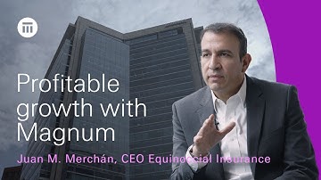 How Magnum is driving profitable growth for Equinoccial Insurance