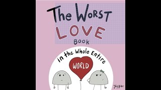 The worst love book in the whole entire world (Kids books read aloud by the Odd Socks Nanny family)