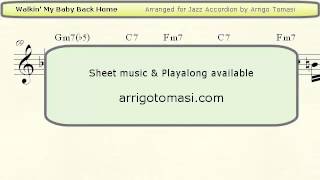 Walkin' My Baby Back Home (Sakta vi gå genom stan) - Jazz Accordion Sheet Music chords