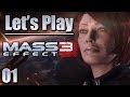 Let's Play Mass Effect 3, Blind - [Ep 1] - The Ruthless Female Shepard Engineer Returns | ME3 Blind