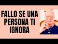 FALLO SE UNA PERSONA TI IGNORA
