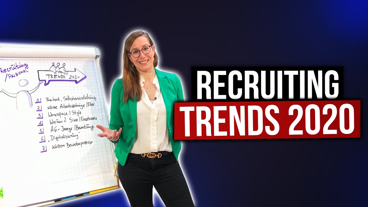 Update Die Recruiting Trends 2020 🚀 Recruiting Tipps zur Personalbeschaffung 💻 (Katja Holzhey)