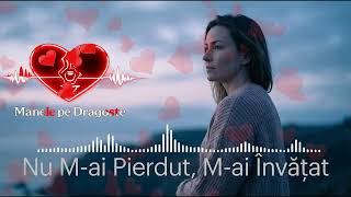 Nu Mai Pierdut Mai nvat Manele Pe Dragostemanelenoi manelesuno