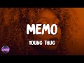 Young Thug Memo Lyrics mp3