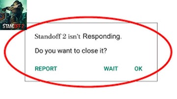 How to Fix Standoff 2 App isn