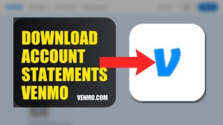 How To Download Account Statements On Venmo 2026 (FULL WALKTHROUGH)