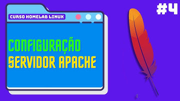 Instalação e configuração Apache @Curso Homelab com Linux #4