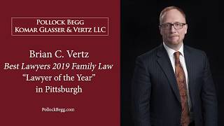 Brian C. Vertz, Family Law 'Lawyer of the Year' 2019 in Pittsburgh