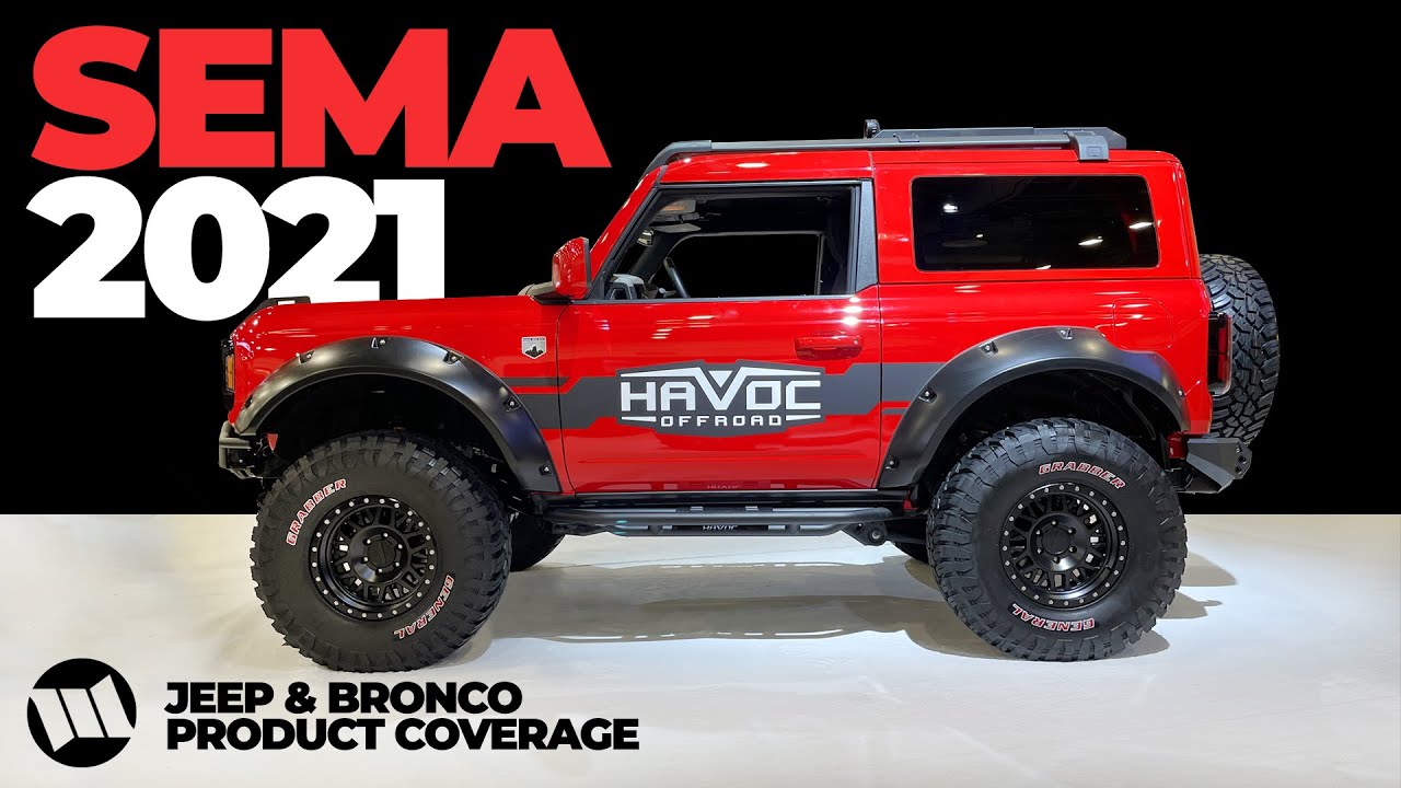 SEMA 2021 Ford Bronco plus Jeep Gladiator Truck and JL Wrangler Product Show Coverage Part 1