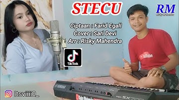 STECU STECU Versi Orgen Tunggal ( Zona Ganjur Kalimantan ) - Sari Devi || Risky Mahendra